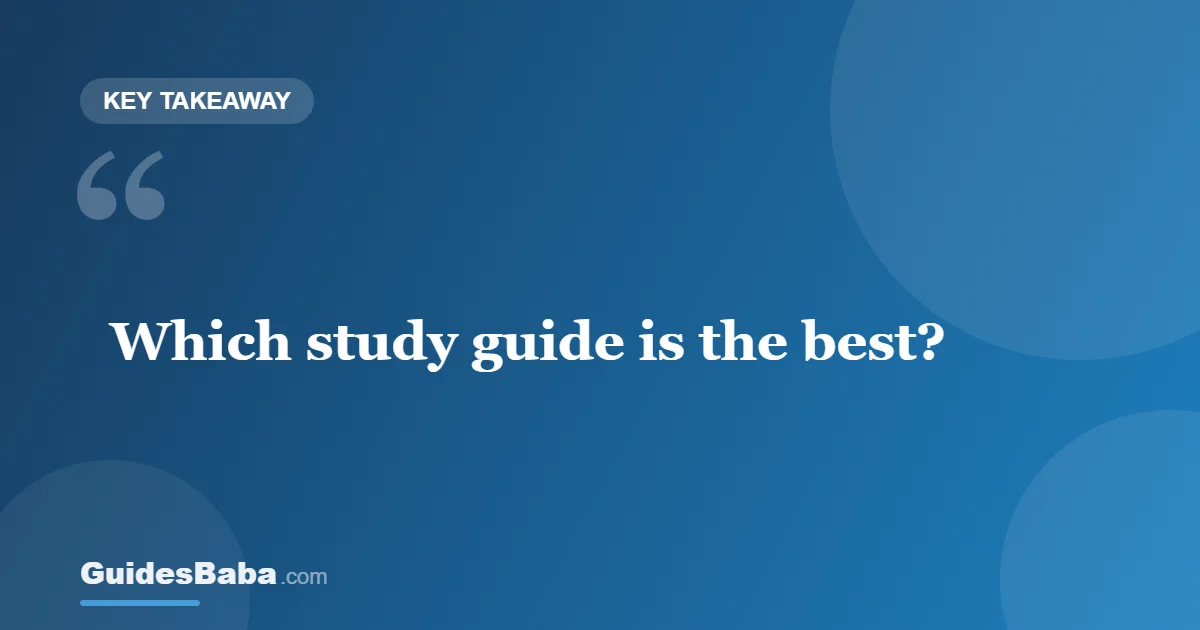 Which Study Guide Is the Best? — GuidesBaba