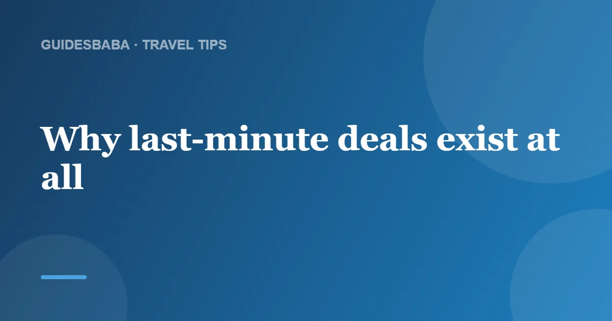 Can I Get a Better Cruise Deal Booking Last Minute? — GuidesBaba