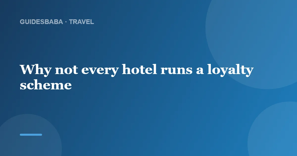 Do All Hotels Offer Loyalty Discounts? — GuidesBaba