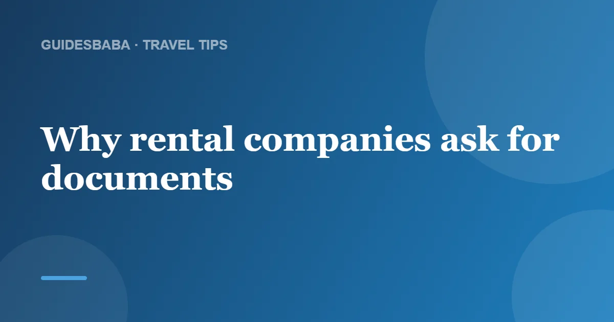 Documents Needed to Rent a Car — GuidesBaba