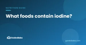 What foods contain iodine?