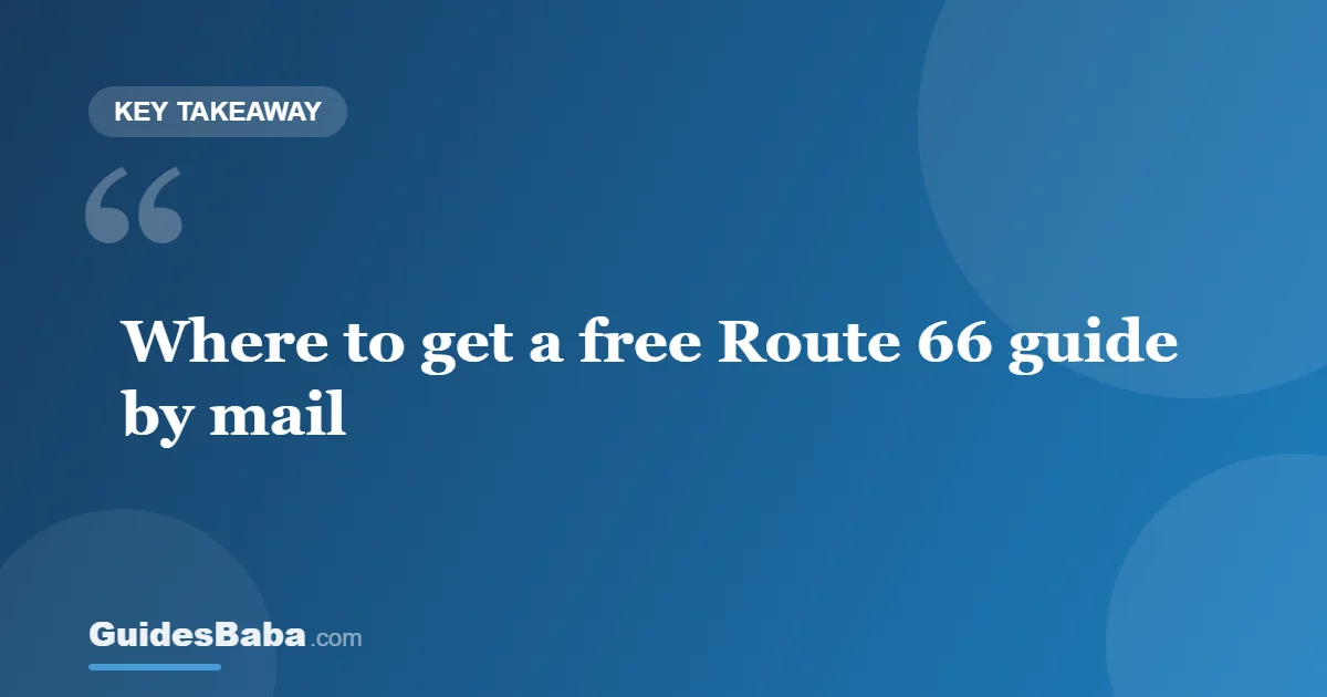 Free Route 66 Travel Guide by Mail in the USA — GuidesBaba
