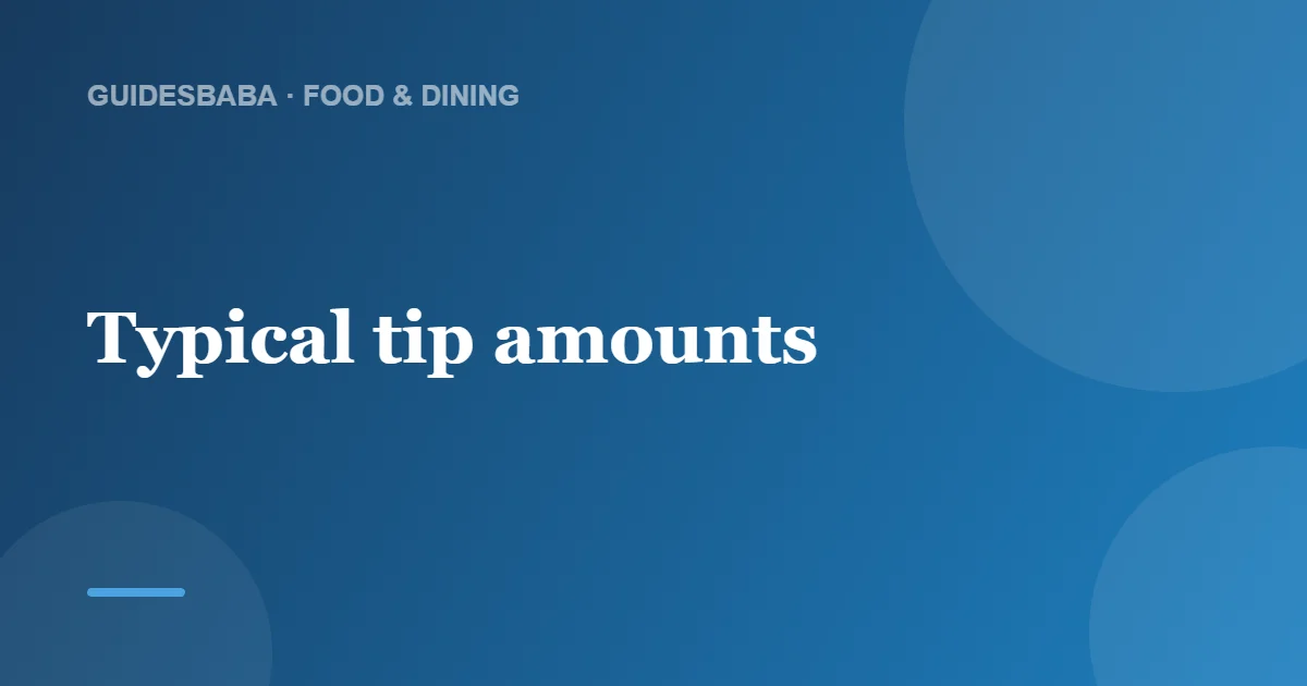 How Much Do You Tip a Tour Guide? — GuidesBaba