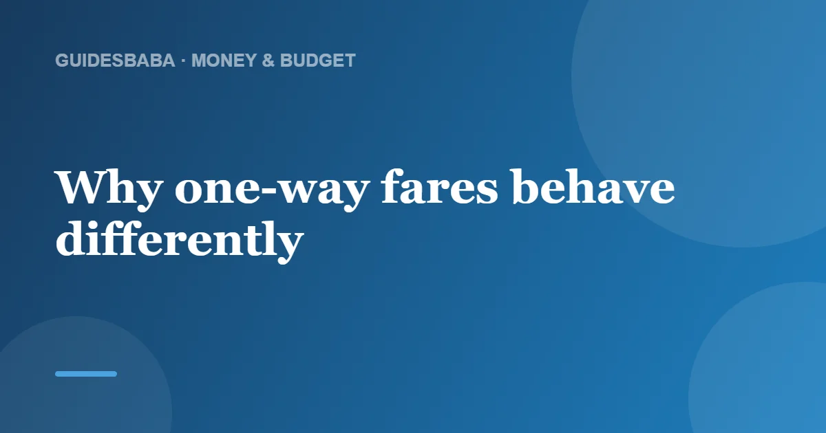 How to Find Cheap One-Way Tickets — GuidesBaba