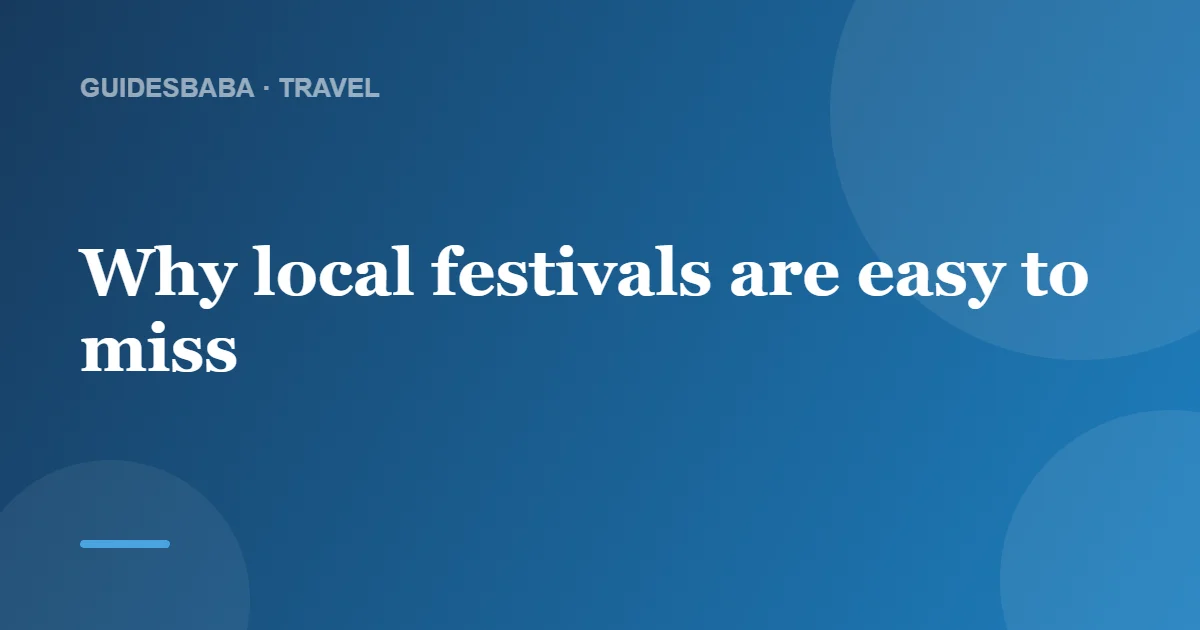 How do I find festivals happening near me? — GuidesBaba