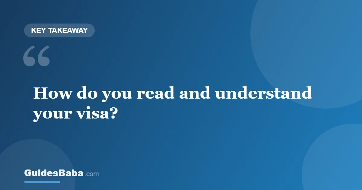 How to Read and Understand Your Visa — GuidesBaba