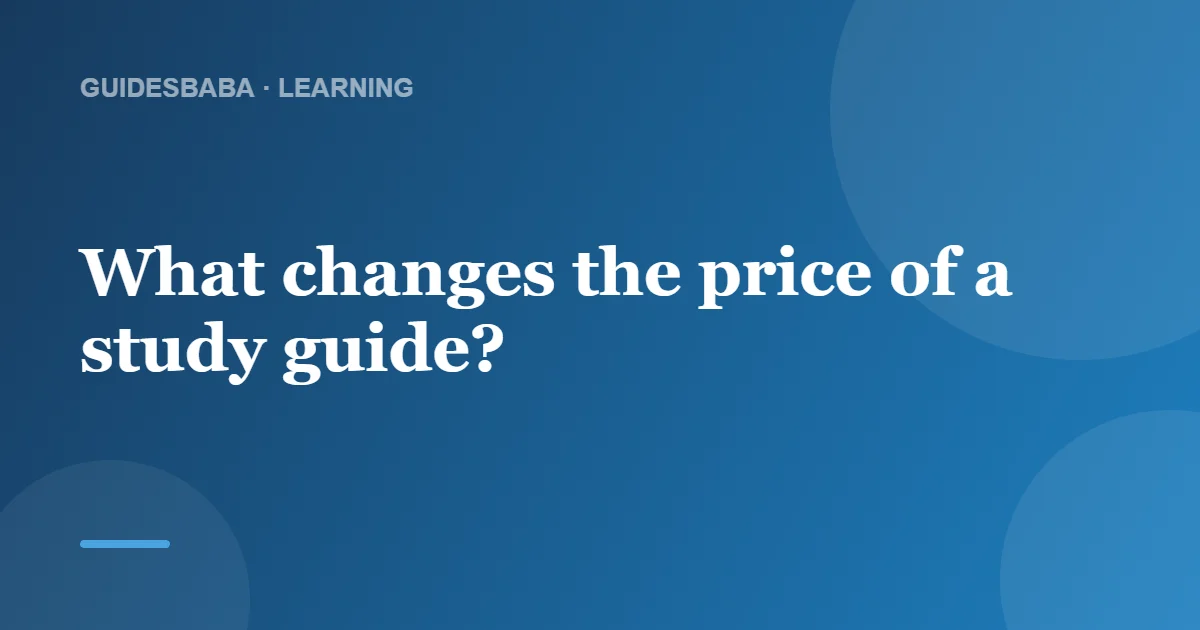 How Much Are Study Guides? Cost and Value Guide — GuidesBaba