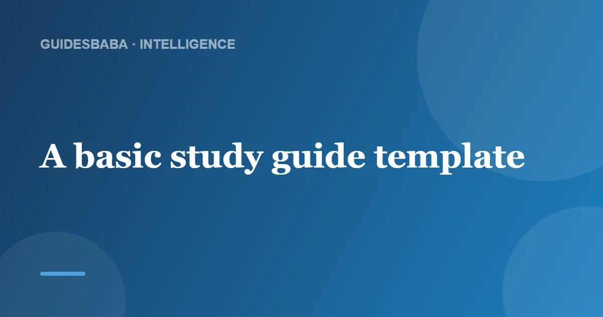 Study Guide Examples for Math, Science and More — GuidesBaba