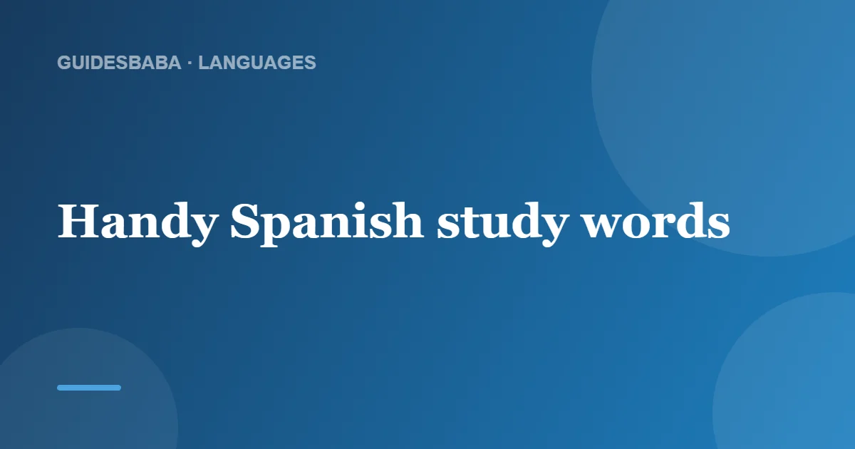 What Is 'Study Guide' in Spanish? — GuidesBaba