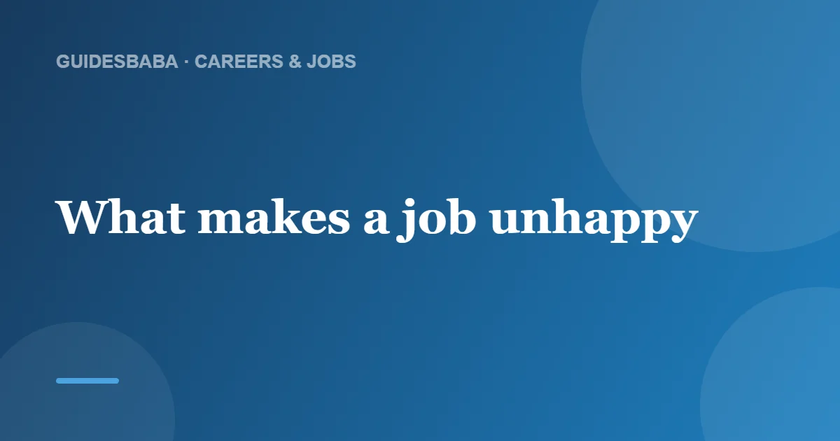 What Is the Unhappiest Job in the World? — GuidesBaba