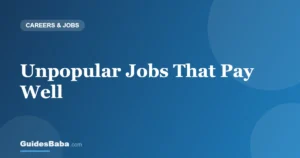 Unpopular Jobs That Pay Well — GuidesBaba