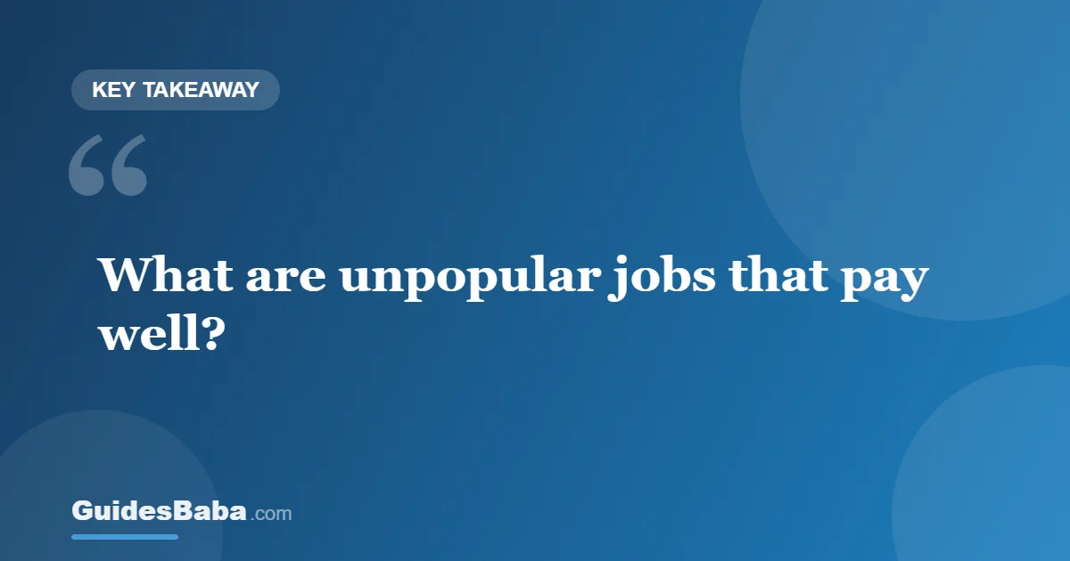 Unpopular Jobs That Pay Well — GuidesBaba
