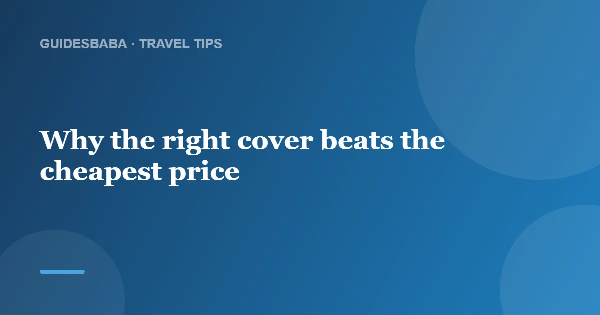 What Travel Insurance Do I Need? (A Simple Guide) — GuidesBaba